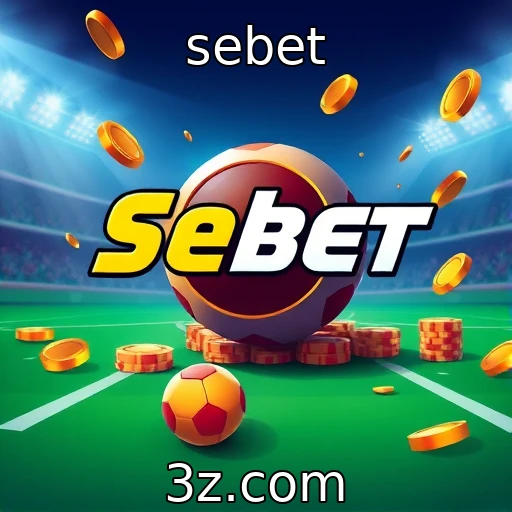 sebet Apostas esportivas: Como analisar partidas para maximizar seus ganhos